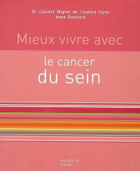 Mieux vivre avec le cancer du sein