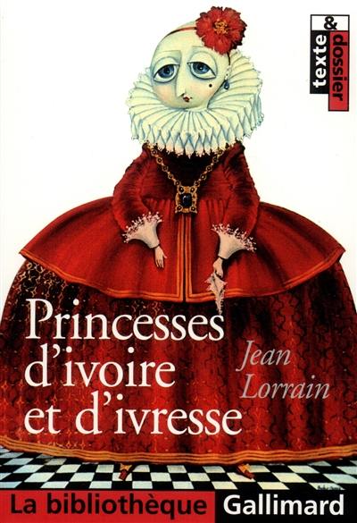 Princesses d'ivoire et d'ivresse