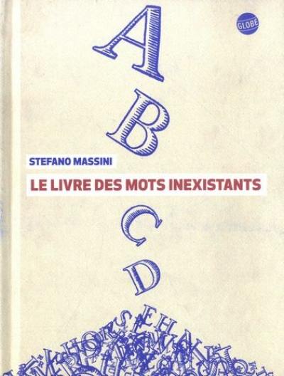 Le livre des mots inexistants