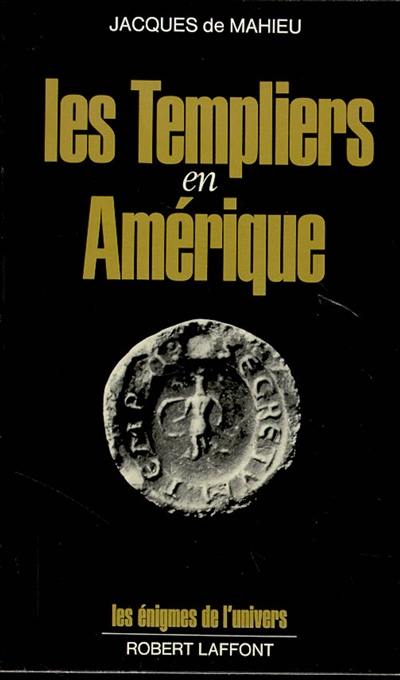 Les Templiers en Amérique