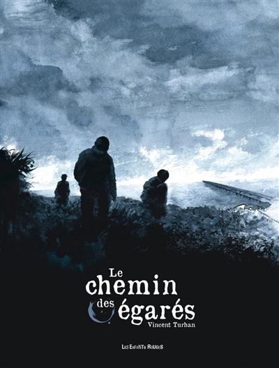 Le chemin des égarés