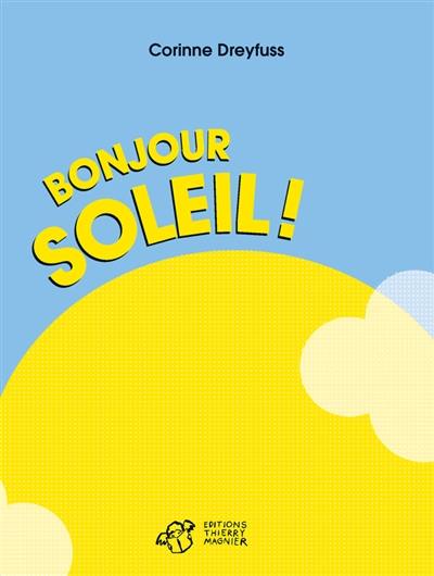 Bonjour soleil !