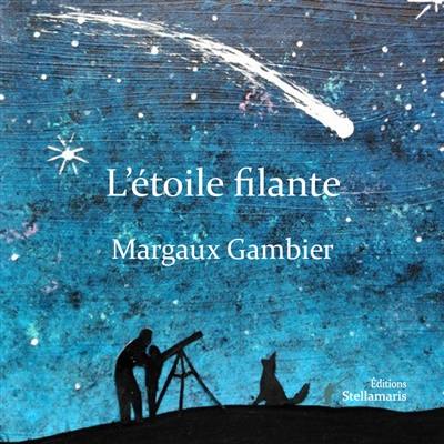 L'étoile filante