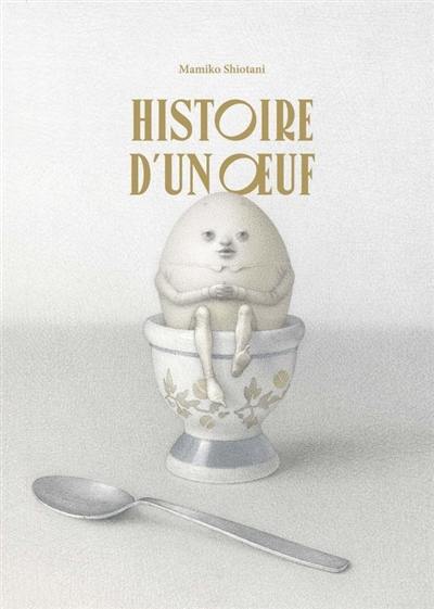 Histoire d'un oeuf