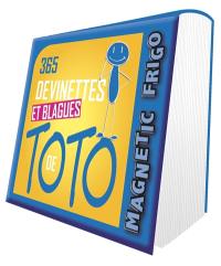 365 devinettes et blagues de Toto : magnetic frigo