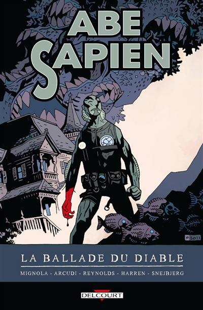 Abe Sapien. Vol. 2. La ballade du diable