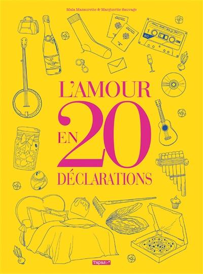 L'amour en 20 déclarations