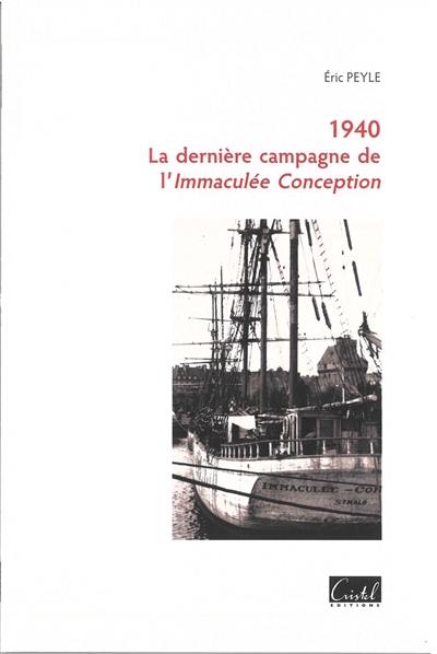 1940, la dernière campagne de l'Immaculée Conception 1940, la dernière campagne de l'Immaculée Conception