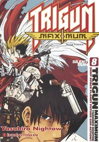 Trigun maximum. Vol. 8. Silent ruin