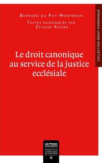 Le droit canonique au service de la justice ecclésiale