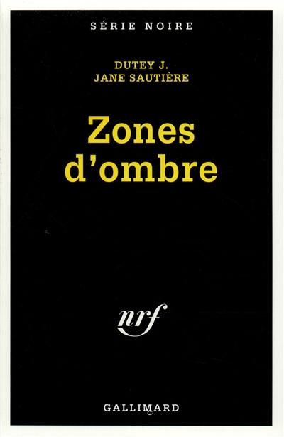 Zones d'ombre