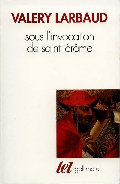 Sous l'invocation de saint Jérôme