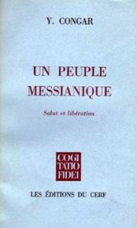 Un Peuple messianique : salut et libération