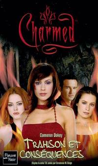 Charmed. Vol. 21. Trahison et conséquences