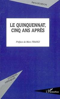 Le quinquennat, cinq ans après