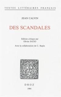 Des scandales