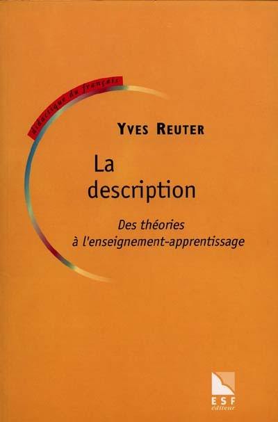 La description : des théories à l'enseignement-apprentissage