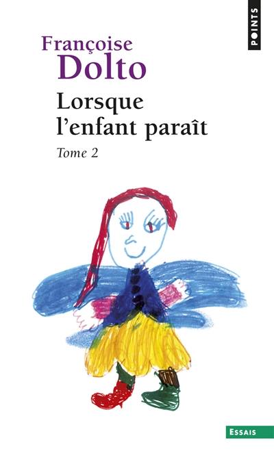 Lorsque l'enfant paraît. Vol. 2