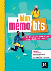 Mon mémo BTS : 40 fiches indispensables pour réussir en BTS !