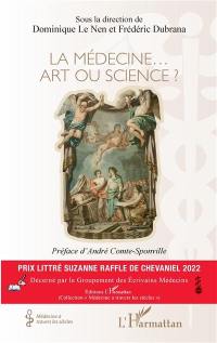 La médecine... art ou science ?