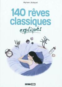 140 rêves classiques expliqués