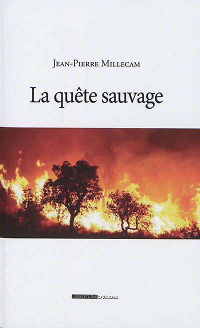 La quête sauvage