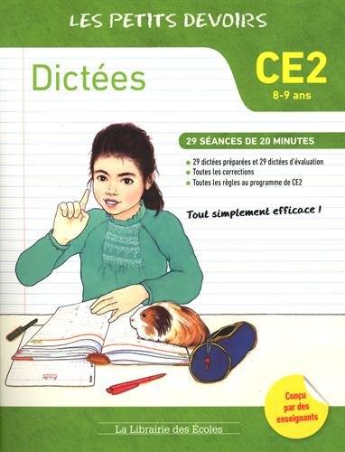 Dictées CE2, 8-9 ans : 29 séances de 20 minutes