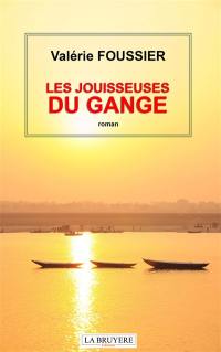 LES JOUISSEUSES DU GANGE