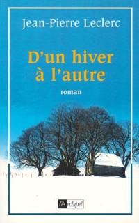 D'un hiver à l'autre