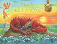 Shan et le dragon