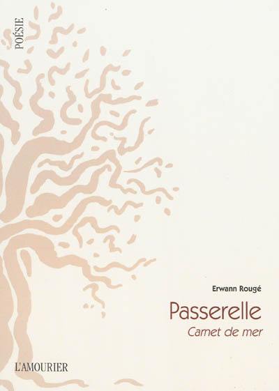 Passerelle : carnet de mer