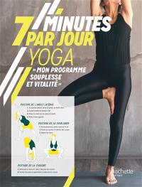 Yoga : mon programme souplesse et vitalité