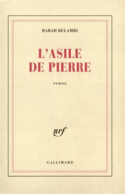 L'Asile de pierre