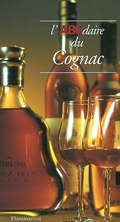 L'ABCdaire du cognac