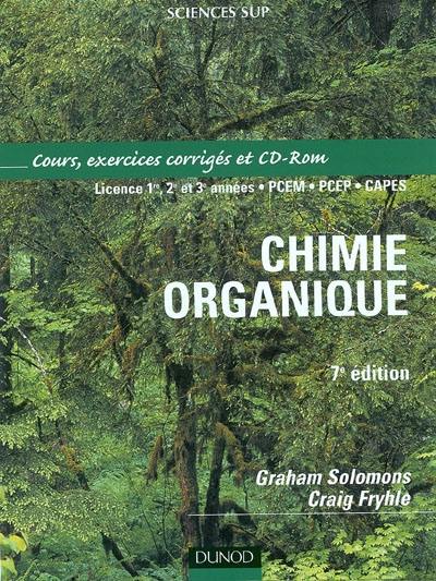 Chimie organique : cours, exercices corrigés