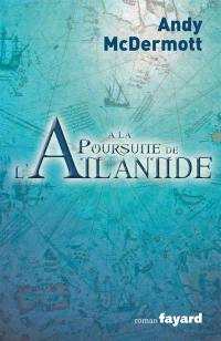 A la poursuite de l'Atlantide