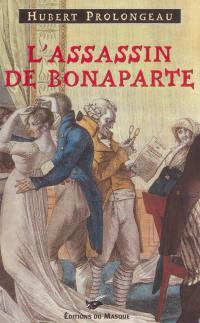 L'assassin de Bonaparte