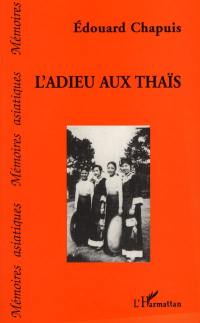 L'adieu aux Thaïs