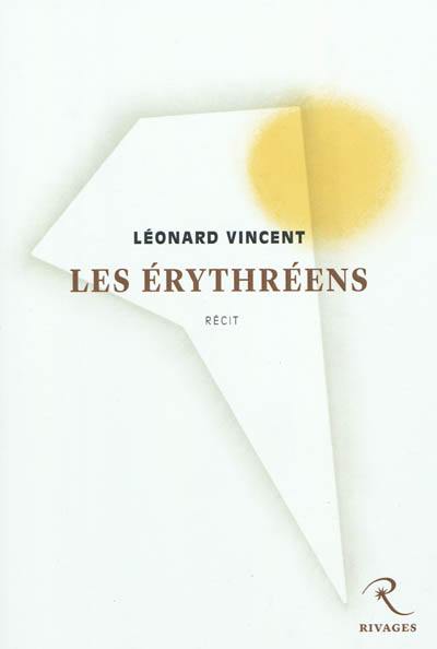 Les Erythréens : récit