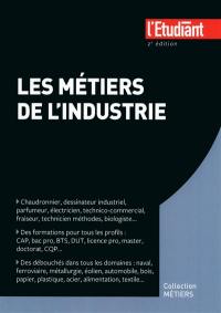 Les métiers de l'industrie