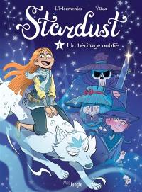 Stardust. Vol. 1. Un héritage oublié