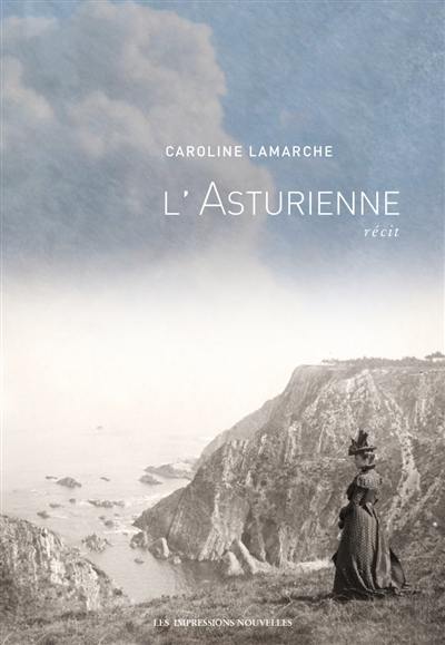 L'Asturienne : récit