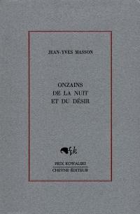 Onzains de la nuit et du désir