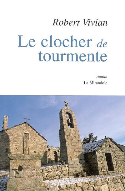 Le clocher de tourmente