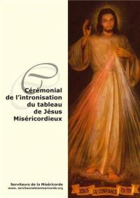 Cérémonial de l'intronisation du tableau de Jésus miséricordieux