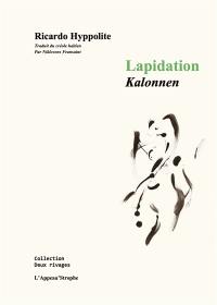 Lapidation. Kalonnen