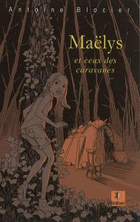 Maëlys et ceux des caravanes