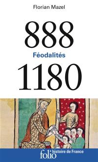 888-1180 : féodalités