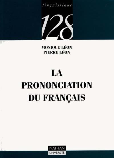 La prononciation du français