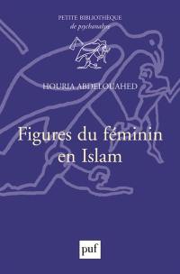 Figures du féminin en Islam